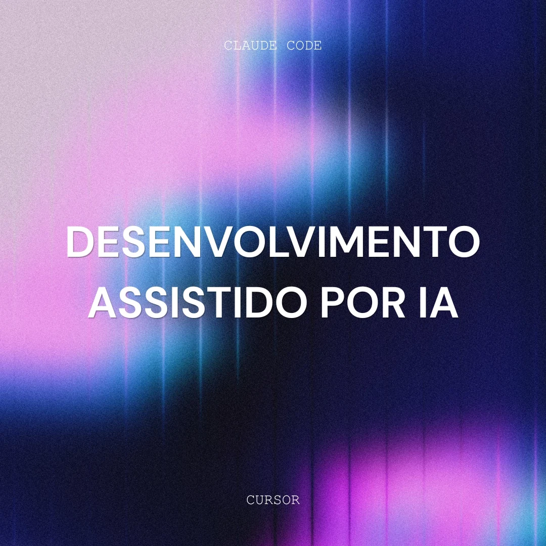 Banner oficial do curso Desenvolvimento Assistido por IA
